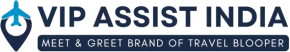 vip assist india - Airport Meet and greet service provider